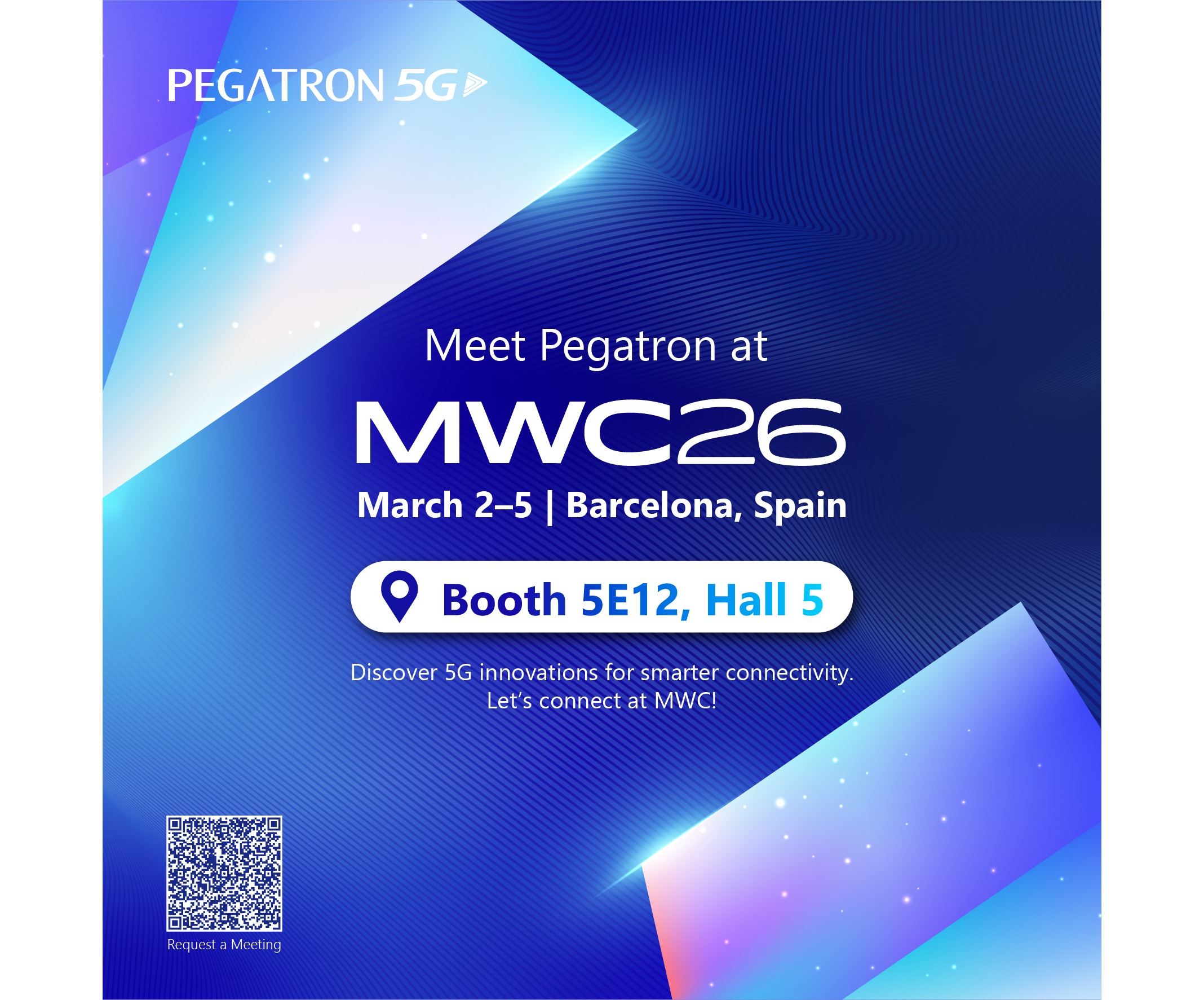 Shaping the Future: Pegatron 5G at MWC Barcelona 2026