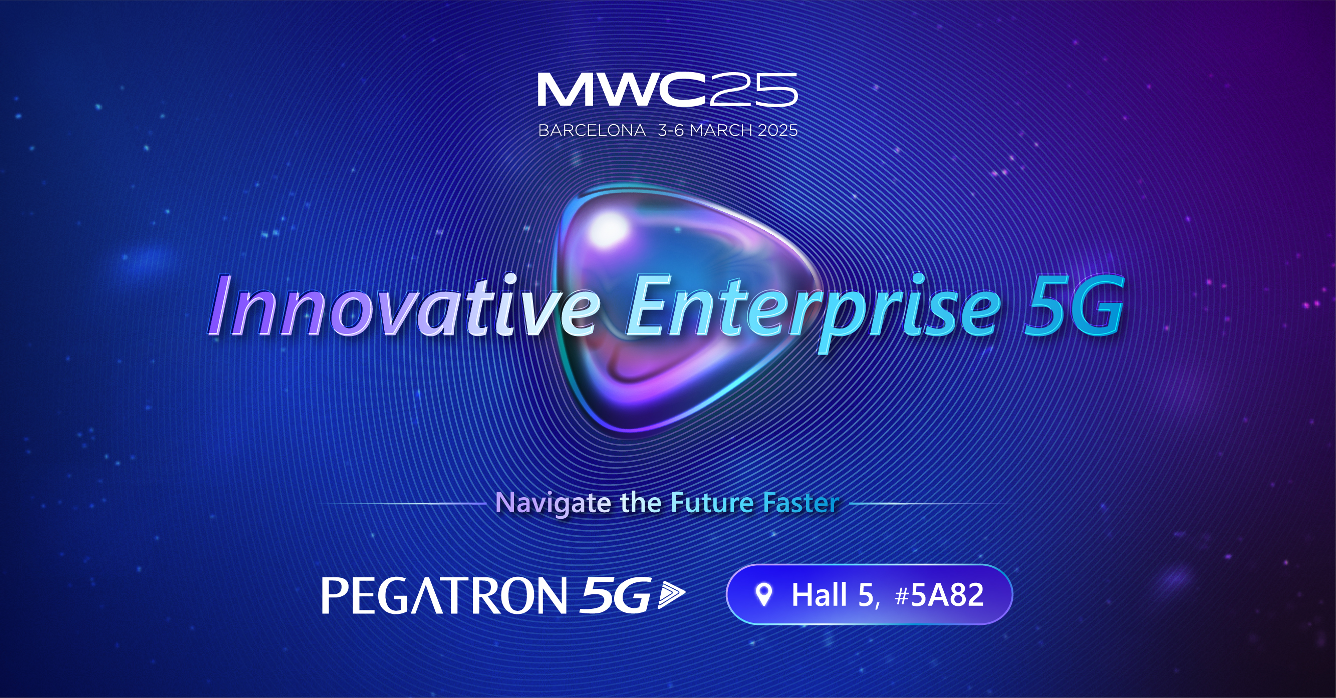 Pegatron 5G returns to MWC Barcelona 2025